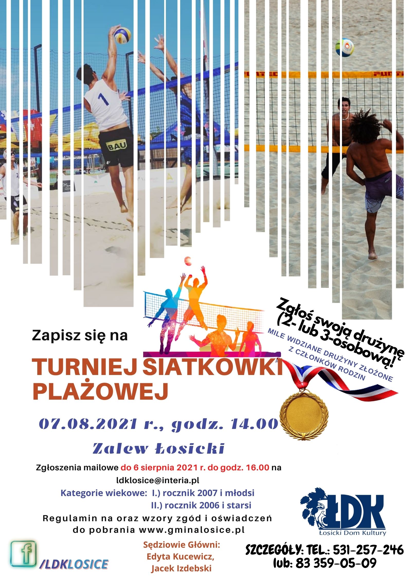 Plakat informując o turnieju siatkówki plażowej, który odbędzie się 7 sierpnia 2021 r. Szczegóły wydarzenia opisane są w treści wpisu.